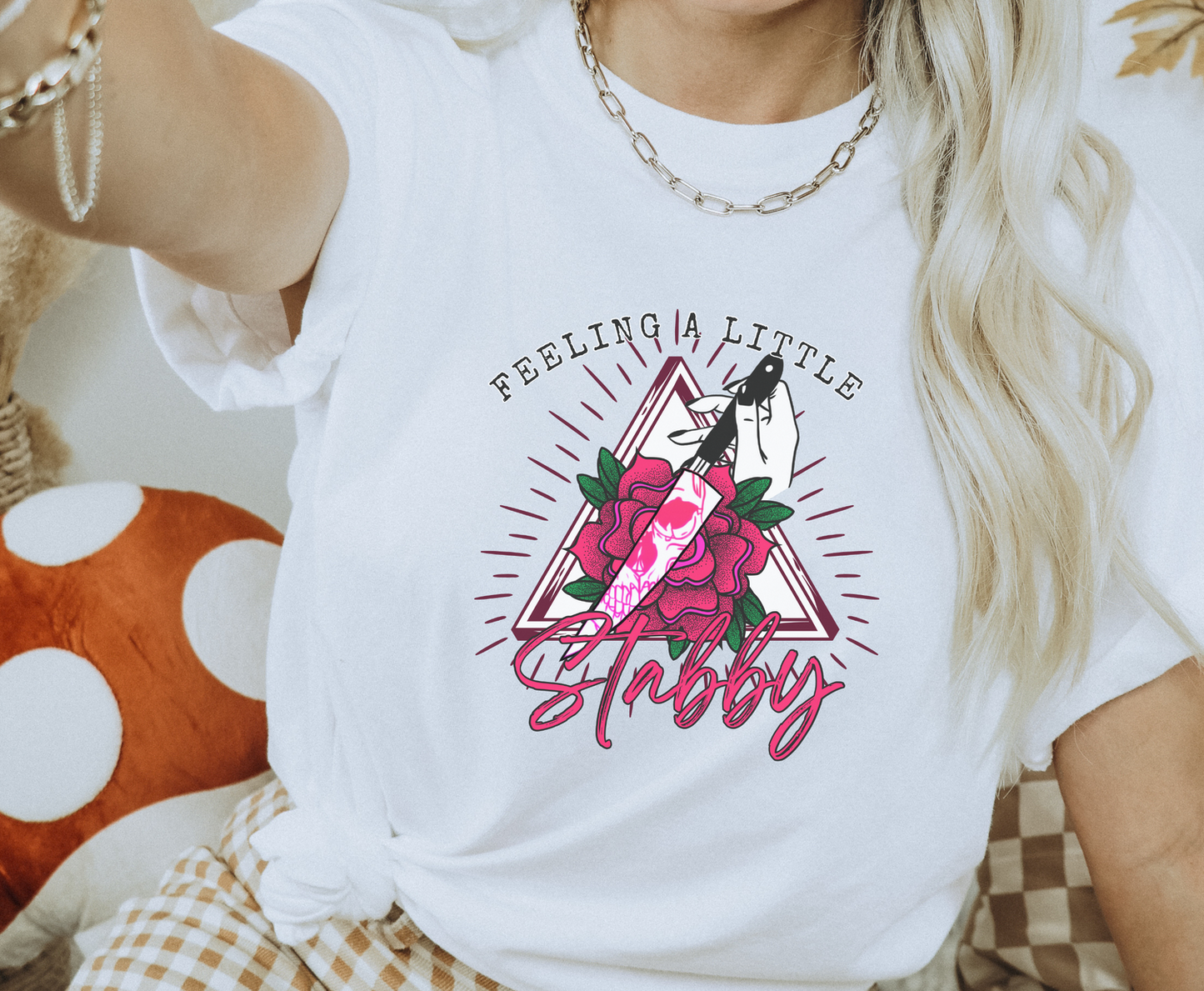 Feeling Stabby - Full Color Transfer