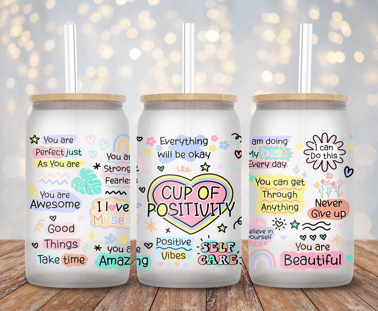 Cup of Positivity - 16oz Cup Wrap