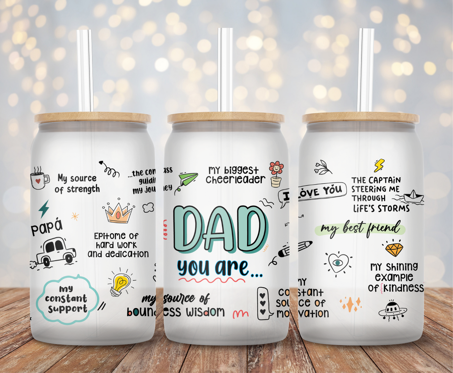 Dad You Are - 16oz Cup Wrap