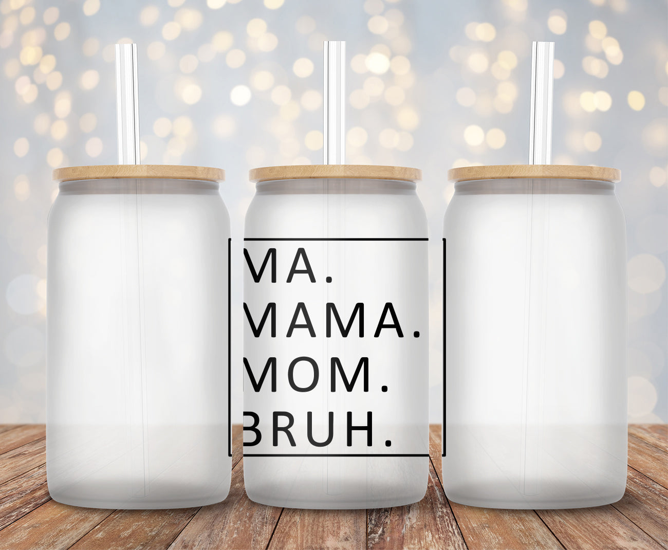 Ma Mama Mom Bruh - Decal