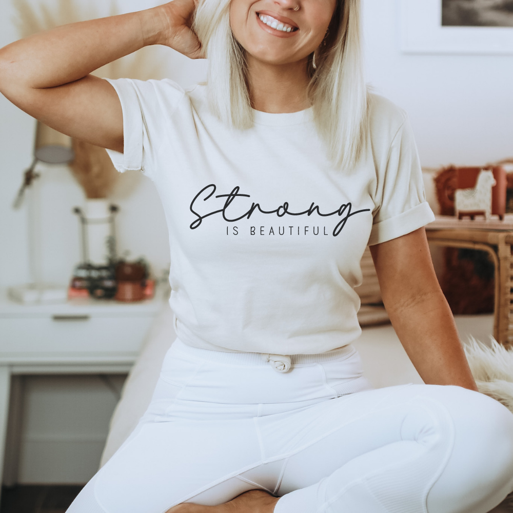 Strong Is Beautiful - Full Color Transfer