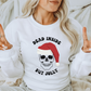 Dead Inside But Jolly -  Full Color Transfer