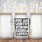 Worthy Strong Kind Love - Decal