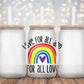 Love for all Rainbow - Decal