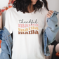 Thankful Mama 3X -  Full Color Transfer