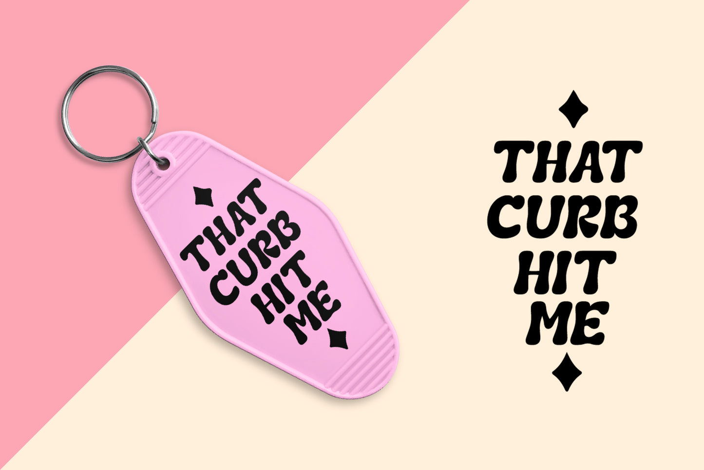 That Curb Hit Me - Set of 6 (Motel Keychain UV DTF)