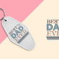 Best Dad Ever - Set of 6 (Motel Keychain UV DTF)