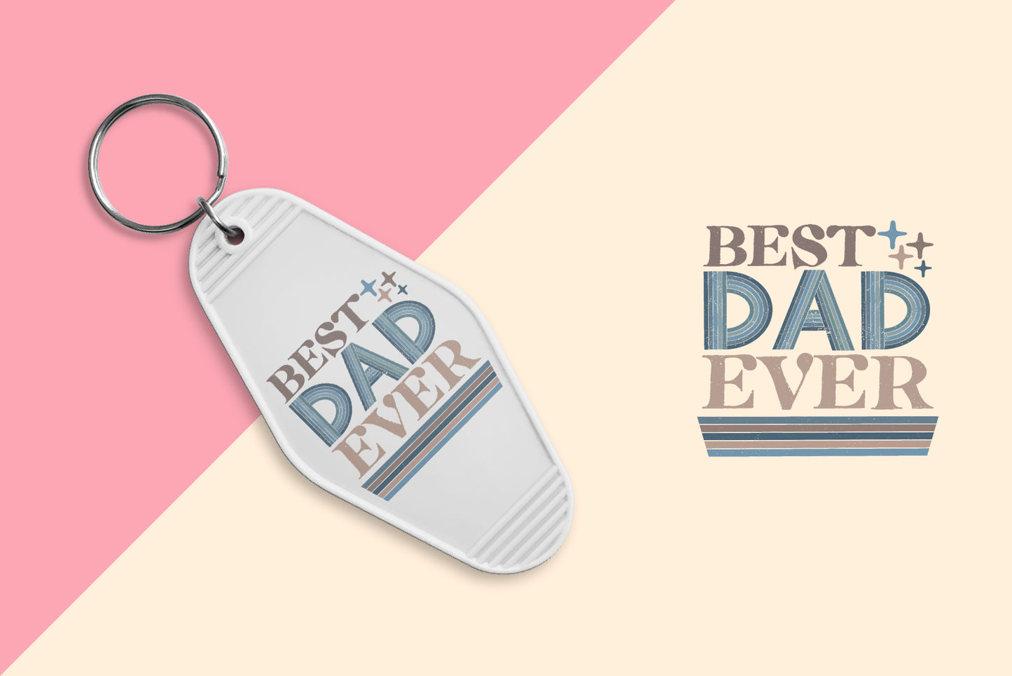 Best Dad Ever - Set of 6 (Motel Keychain UV DTF)