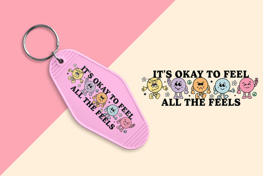 Its Okay To Feel - Set of 6 (Motel Keychain UV DTF)