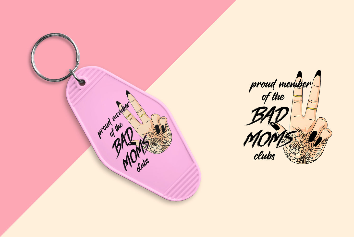 Bad Moms Club - Set of 6 (Motel Keychain UV DTF)