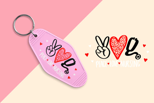 Peace Love Nursing - Set of 6 (Motel Keychain UV DTF)