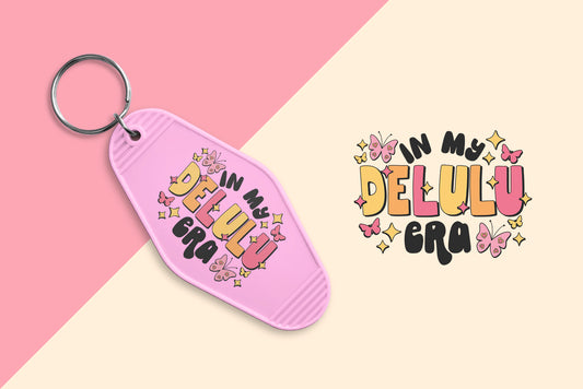 In my Delulu Era - Set of 6 (Motel Keychain UV DTF)