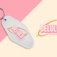 Delulu is the Lulu - Set of 6 (Motel Keychain UV DTF)
