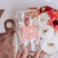 Dog Mom- 16oz Cup Wrap
