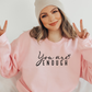 You Are Enough - Full Color Transfer